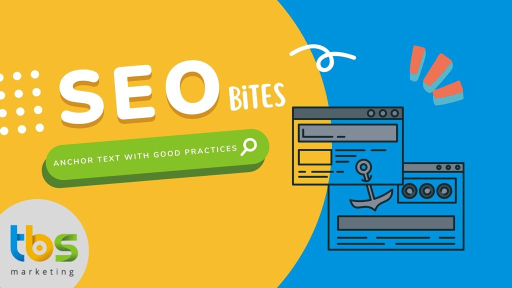 SEO-BITES-A-quick-guide-on-Anchor-Text-and-some-good-practices-1 SEO-BITES-A-quick-guide-on-Anchor-Text-and-some-good-practices-1